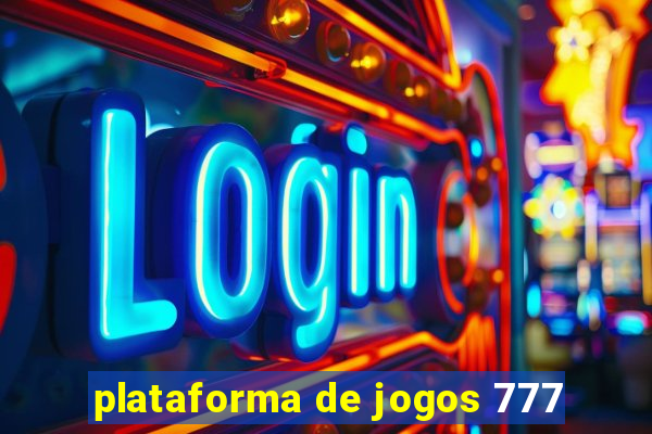 plataforma de jogos 777